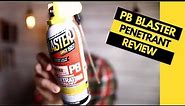 PB Blaster Penetrant Oil Review