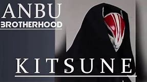 ANBU Brotherhood Kitsune Mask Showcase - anbuconnect.com