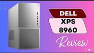 Power and Performance Redefined: Dell XPS 8960 Review!