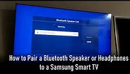 How to connect a Bluetooth speaker to a Samsung TV