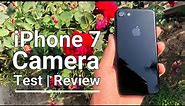 iPhone 7 : Camera & Video Test [4K] | Full Review