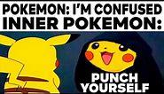POKEMON MEMES V181 That Are 100% Accurate And Funny