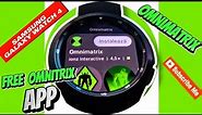 FREE Omnitrix App On @Samsung Galaxy Watch 4 Classic (guide to install) 2024