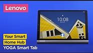 All New Lenovo Yoga Smart Tab | Your Smart Home Hub with Google Assistant | Lenovo India