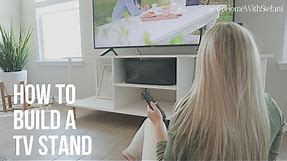 How to Build a TV Stand | HomeWithStefani