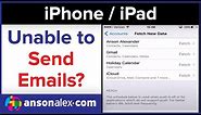 Can't Send Emails on iPhone/iPad? Quick Fix in iOS SMTP Settings