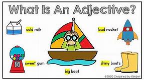 What is an Adjective? (Adjectives for Kindergarten/First Grade)
