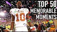 50 Most Memorable Moments in College Football History