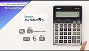CASIO【How to use calculator Tax calculations】