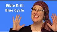 What's in the Bible Drill Blue Cycle?