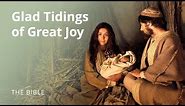 Luke 2 | Glad Tidings of Great Joy: The Birth of Jesus Christ | The Bible