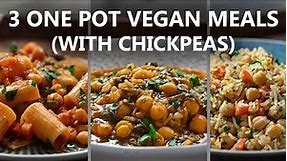 3 Easy ONE POT Vegan Meals With Chickpeas | Easy Vegan Recipes | Food Impromptu