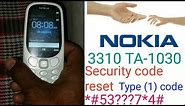Nokia 3310 TA-1030 security code reset || nokia mobile security code nokia mobile master code