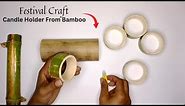 DIY Festival Elegance: Bamboo Candle Holder Tutorial | Candle Holder .