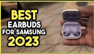 Top 7 Best Earbuds For Samsung 2023