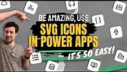 SVG Icons for the WIN in PowerApps - why/when/how to use/where to find
