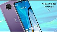 NOKIA 10 EDGE PureView 5G (2021) Introduction, Release Date, Specs, Trailer, Concept!