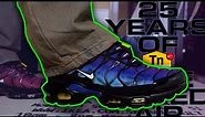 Early Review - NIKE AIR MAX PLUS "25TH ANNIVERSARY" Review/On-Feet!!!