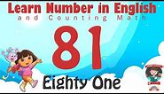 Learn Number Eighty One 81 in English & Counting Math