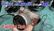 Fujifilm Xa3 - Màu đẹp, kiểu dáng đẹp, dễ chụp, giá rẻ...