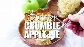 How to make: Butter Crumble Apple Pie