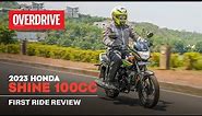 2023 Honda Shine 100cc first ride review: Does simplicity shine? | OVERDRIVE