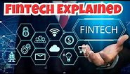 Fintech Explained Navigating the Financial Technology Landscape