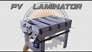 Build A Solar Panel Laminator