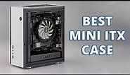 Top 5 Best Mini ITX Case