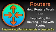 Everything Routers do - Part 1 - Networking Fundamentals - Lesson 5