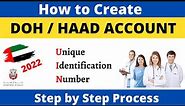 How to Create an Account on DOH/HAAD Website and get UIN Number -#UIN #DOH #HAAD #DOH license