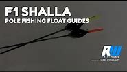 Pole Fishing Floats - F1 Shalla / RW Floats - Handmade Pole Fishing Floats