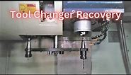 Tool Change Arm Recovery