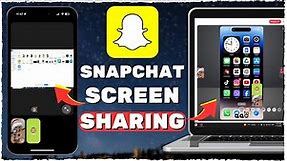 How to Screen Share on Snapchat [2024] (iOS & PC)
