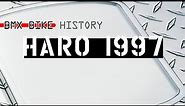BMX Bike History - Haro Bikes 1997