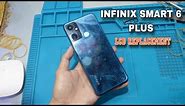 Infinix Smart 6 Plus LCD REPLACEMENT | Javier's DIY