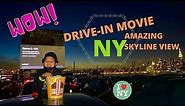 Skyline Drive-IN Movie NYC!!! Amazing views!
