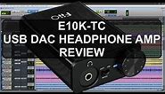 FiiO E10K TC DAC Headphone Amplifier Review
