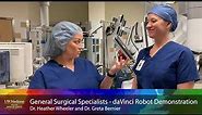 Robotic Hernia Surgery Demonstration with Heather Wheeler, MD and Greta Bernier, MD