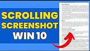 How To Take Long Scrolling Screenshot In Laptop Windows 10 [Step By Step]