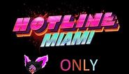 Hotline Miami - Chapters 13-14 using the Nigel Mask (Uncut)