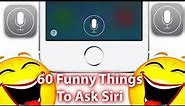 60 Funny Things To Say To Siri Part 2 - iOS 7