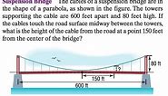 Trig and Suspension Bridge with parabolas