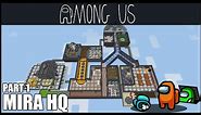 How To Build MIRA HQ From Among Us in Minecraft - Part 1