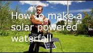 solar powered waterfall from solar solutions fountains