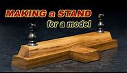 Making a STAND for a model