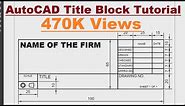 AutoCAD Title Block Creation Tutorial Complete