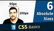 CSS Tutorial — Absolute Sizes, px, pt (6/13)