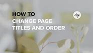 How To Change Page Titles & Order Of Your Joy Wedding Website