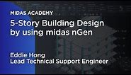 5- Story Building Design by using midas nGen | Building Design | Structure Design